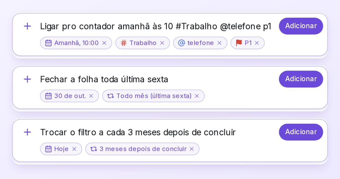 Três frases digitadas no MyTasks e o que ele entendeu de cada uma: data e hora, projeto, etiqueta, prioridade e repetição.
